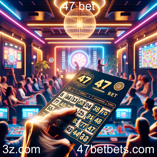 A Emoção do Bingo no 47 Bet: Diversão e Prêmios à Vista!