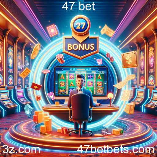Descubra os Benefícios dos Jogos da Categoria 'Bônus' no 47 Bet